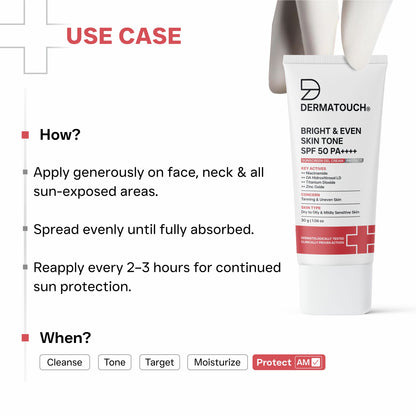 Bright & Even Skin Tone Sunscreen SPF 50 PA++++